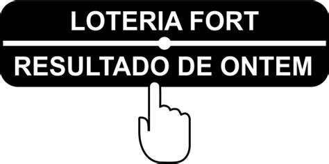 resultado da loteria forte de ontem